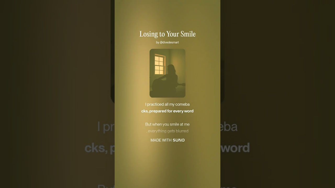 Losing to Your Smile