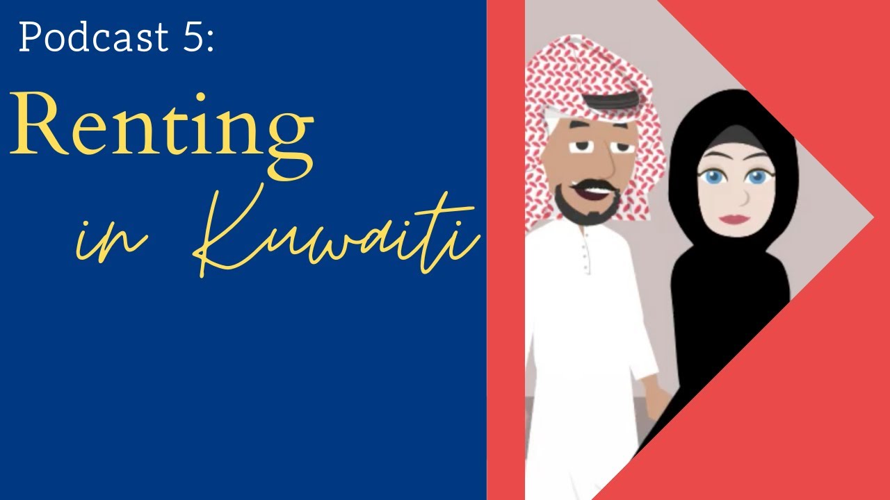Learn Arabic - Kuwaiti - PodCast 5: Renting
