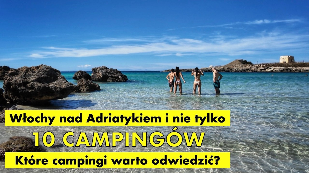#156 🇮🇹 🇦🇹 🇨🇿 10 camping&oacute;w - Włochy nad Adriatykiem i nie tylko | Kt&oacute;re campingi warto odwiedzić?