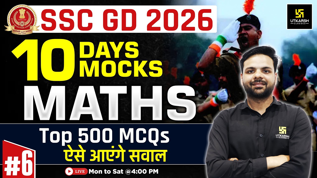 SSC GD Mock Test 2026 | #6 | Maths Top 500 MCQs ⚡| SSC GD Expected Questions 2026 | Ashutosh Sir