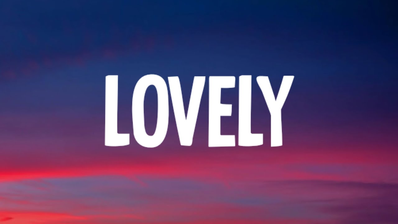 Billie Eilish - lovely (Lyrics) ft. Khalid