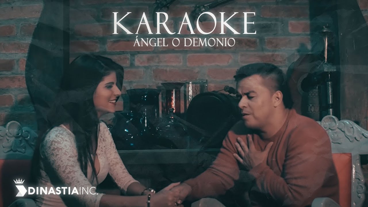 ÁNGEL O DEMONIO  KARAOKE       FREDY MONTOYA FT LUISITO MUÑOZ