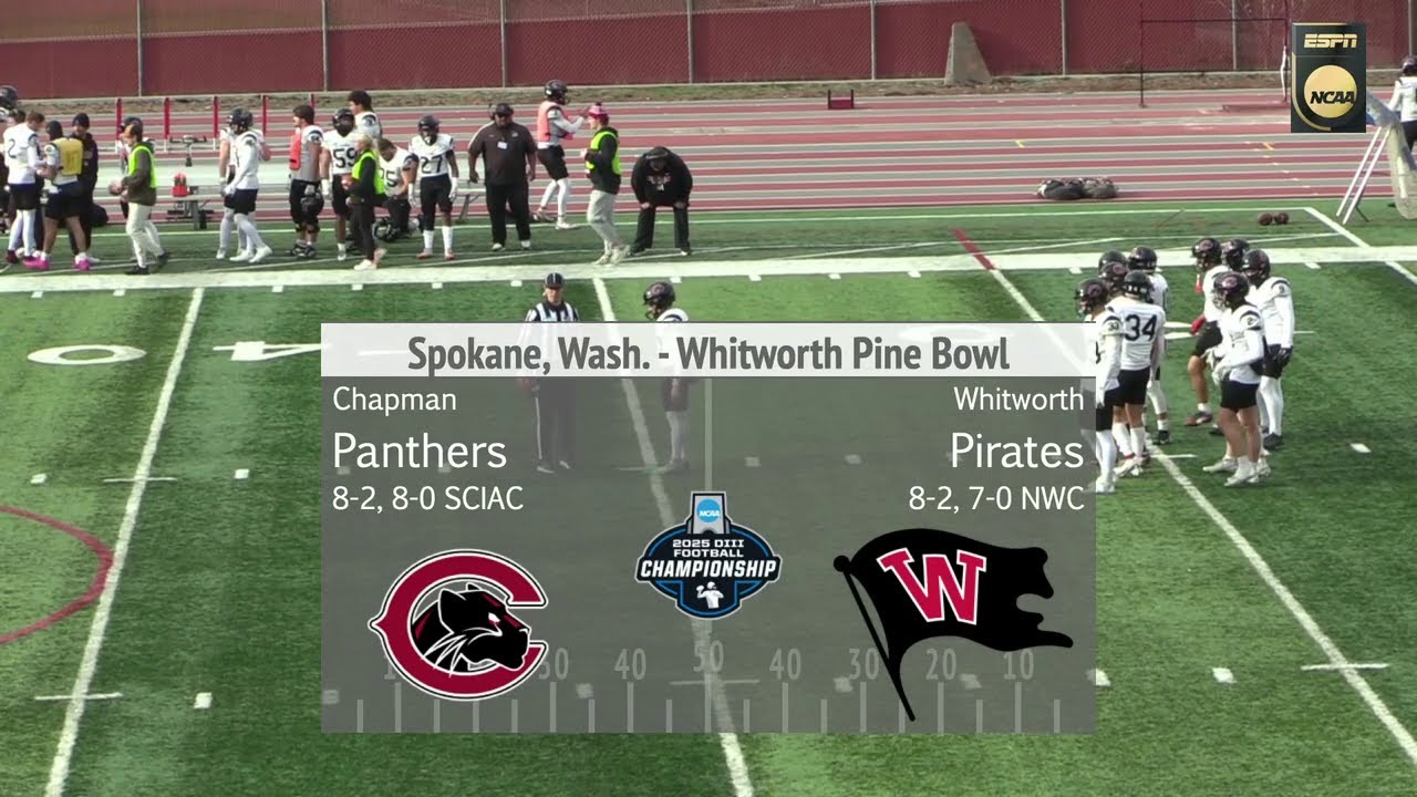 NCAA Football 2025: (D3 Playoffs) Chapman at Whitworth