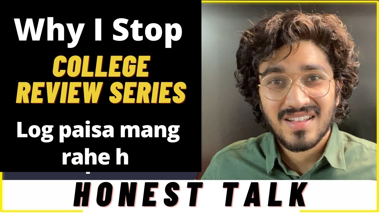 Why I Stop College Reviews Series |  Aman Dhattarwal | Hindi | 2021 | Padaku Students