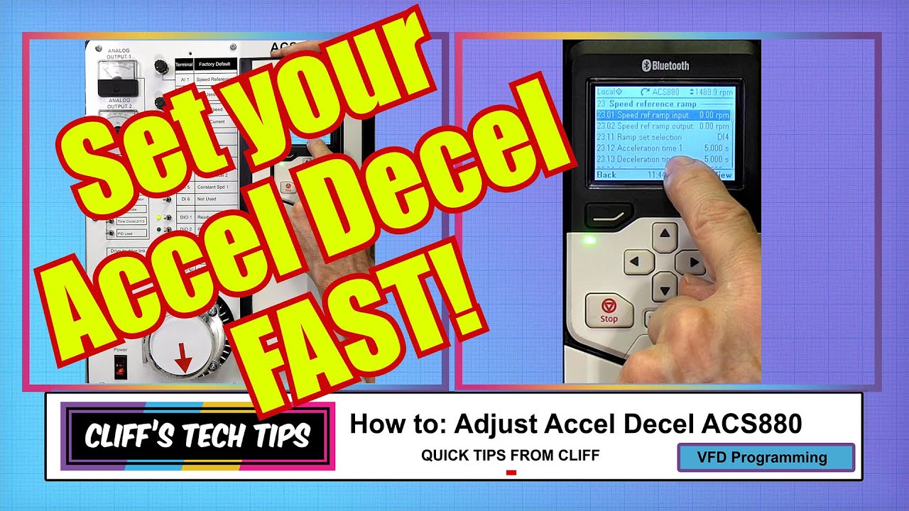 How to Adjust Accel Decel Time ABB VFD ACS880 580 and 380  Learn Drives FAST