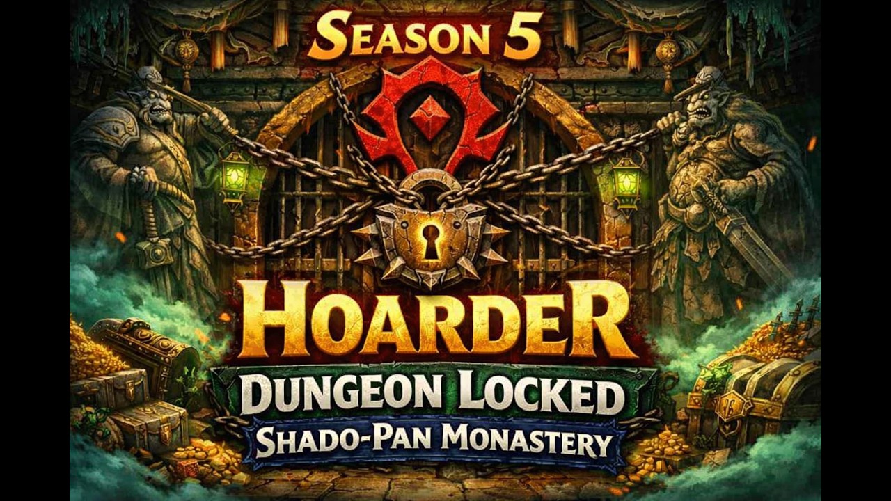 S05 Dungeon Locked - Hoarder Edition - Shado-Pan Monastery 19/19