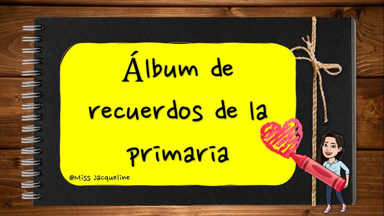 ¿Qué es y cómo se realiza un álbum de recuerdos? - 2 plantillas para tu álbum GRATIS