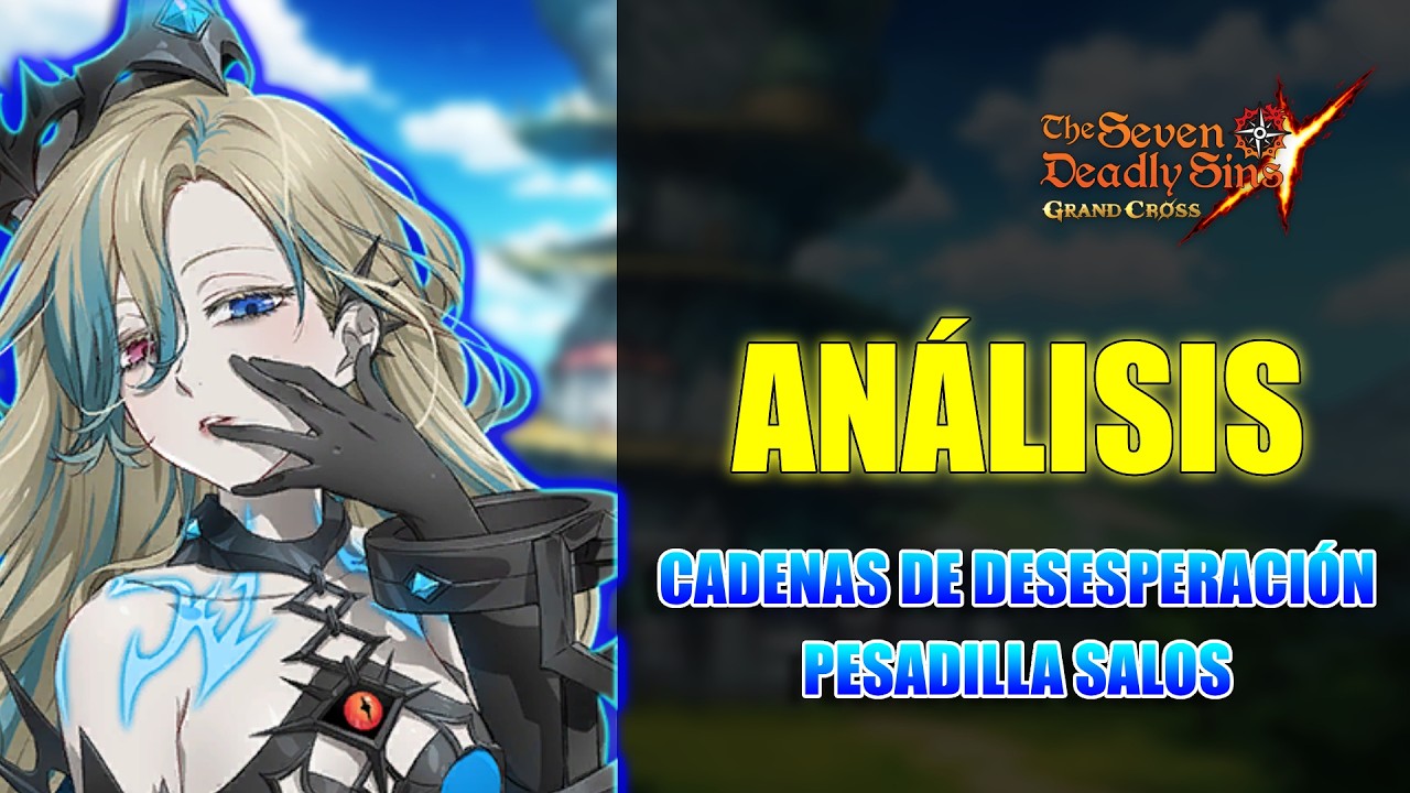 ANÁLISIS SALOS, VAYA DAÑOS ¿CATÁSTROFES POSIBLE META DE NUEVO? | 7DS GC