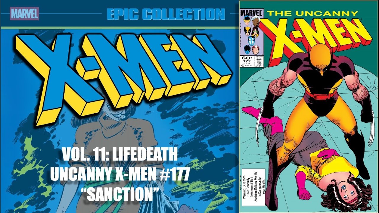 X Men Epic Collection 11︱Uncanny X Men 177︱BCE Comics Pod One Shot