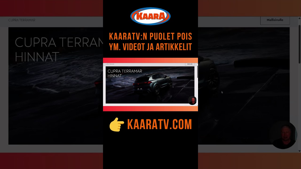 Cupra Terramar 57 000 euroa varusteineen - Puolet pois: Mit&auml; l&ouml;ytyy, KaaraTV