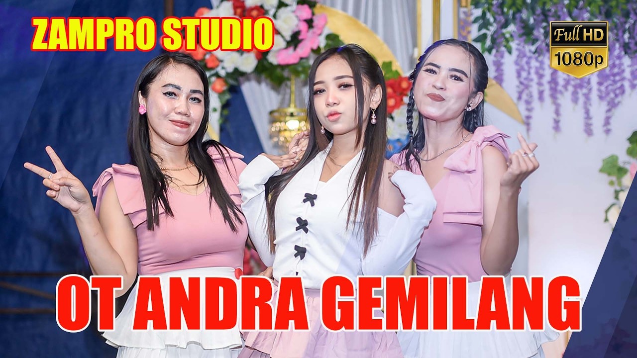 OT ANDRA GEMILANG ENTERTAINMENT PRABUMULIH // ZAMPRO STUDIO