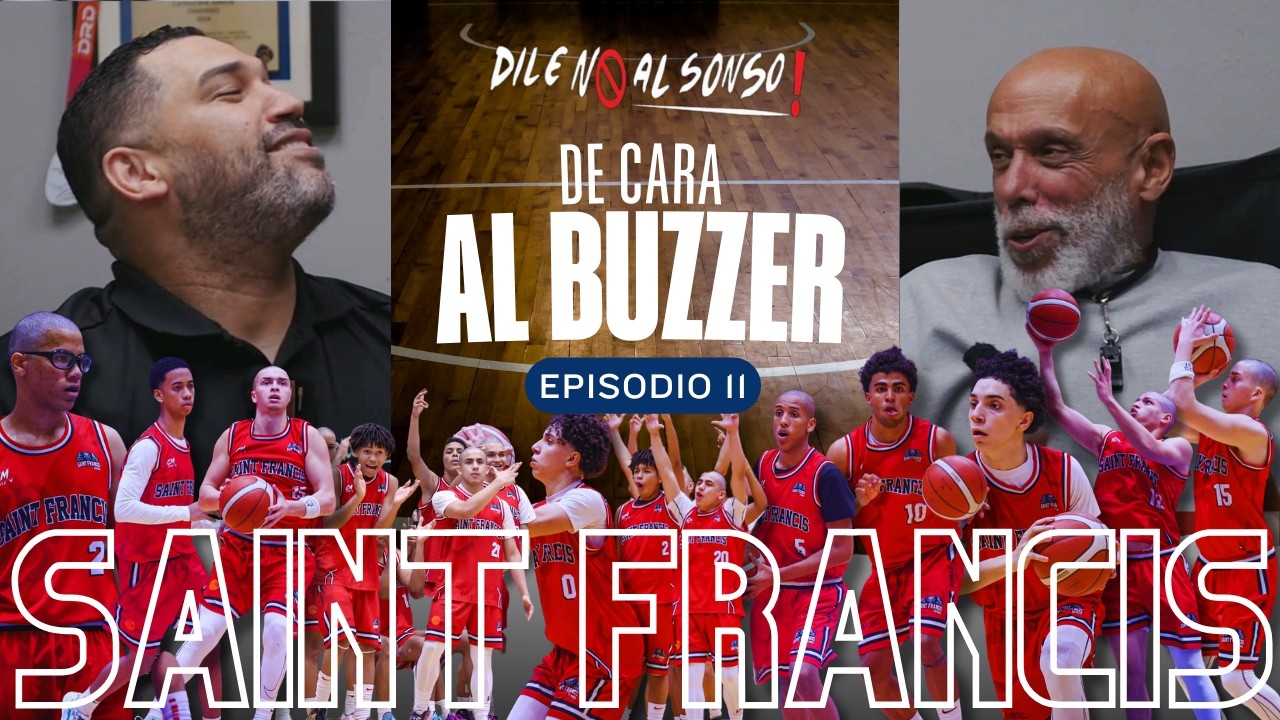 De Cara Al Buzzer '26 Ep 11: (SAINT FRANCIS) y Calcaño siempre compiten. Esta a una W del Sweet 16.