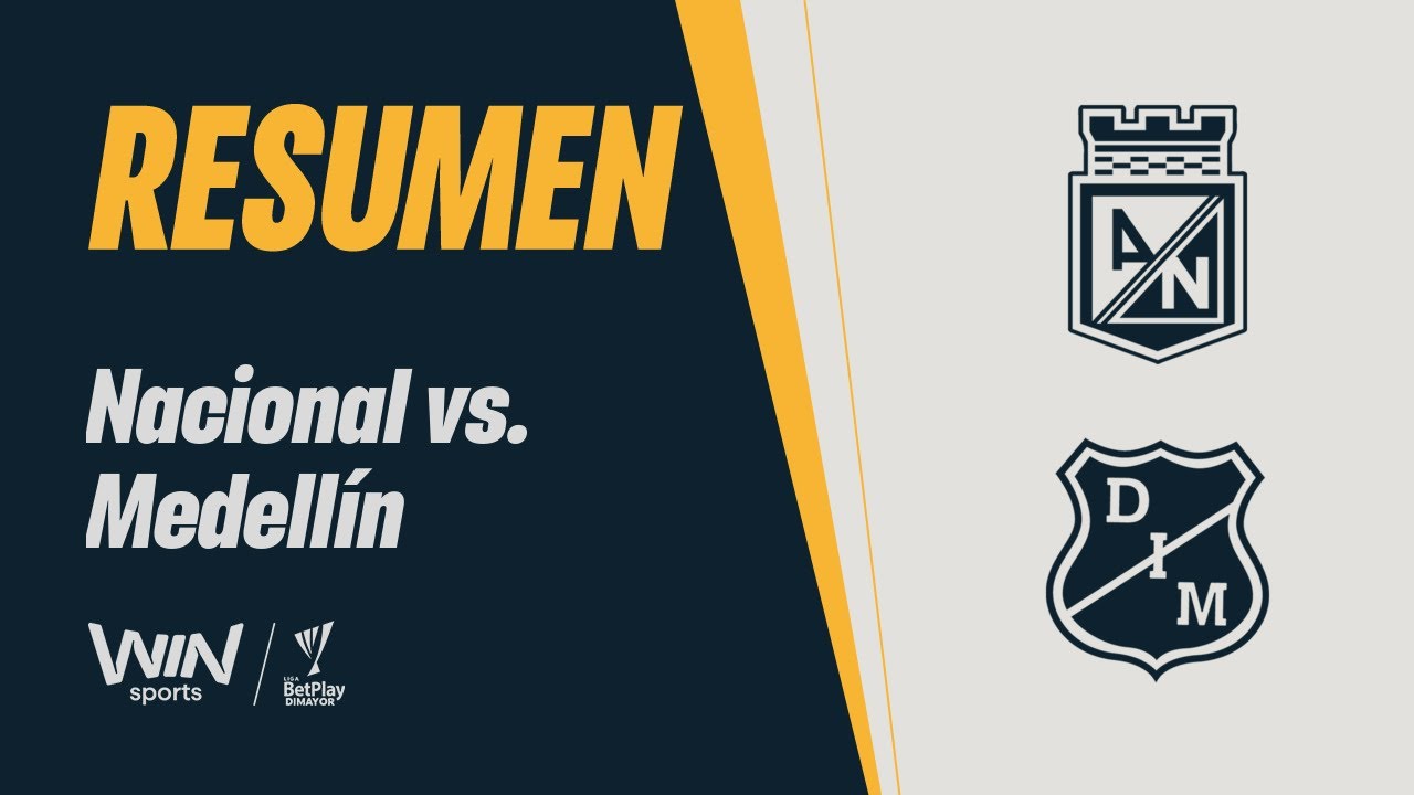 Nacional vs. Medell&iacute;n (resumen) | Copa BetPlay Dimayor 2025 | Final - Ida