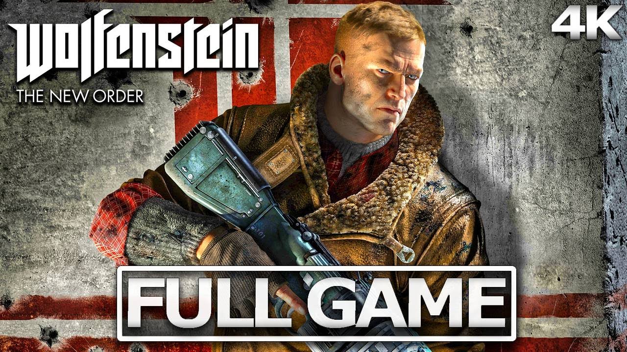 WOLFENSTEIN The New Order Full Gameplay Walkthrough / No Commentary【FULL GAME】4K 60FPS Ultra HD