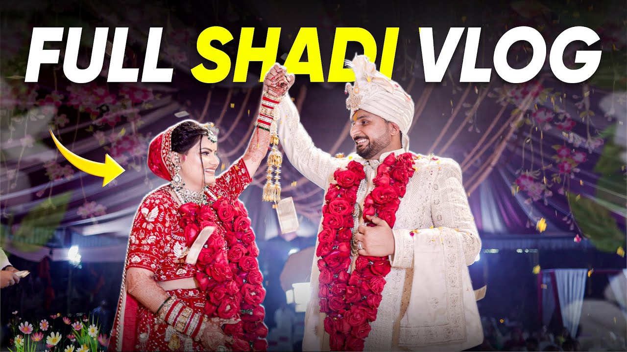 Full Shaadi Vlog 😍
