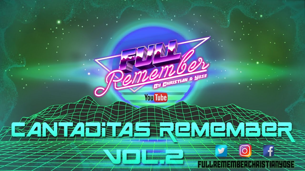 CANTADITAS REMEMBER  90 - 2000 - SESI&Oacute;N SOLO TEMAZOS #cantaditas #remember #eurodance