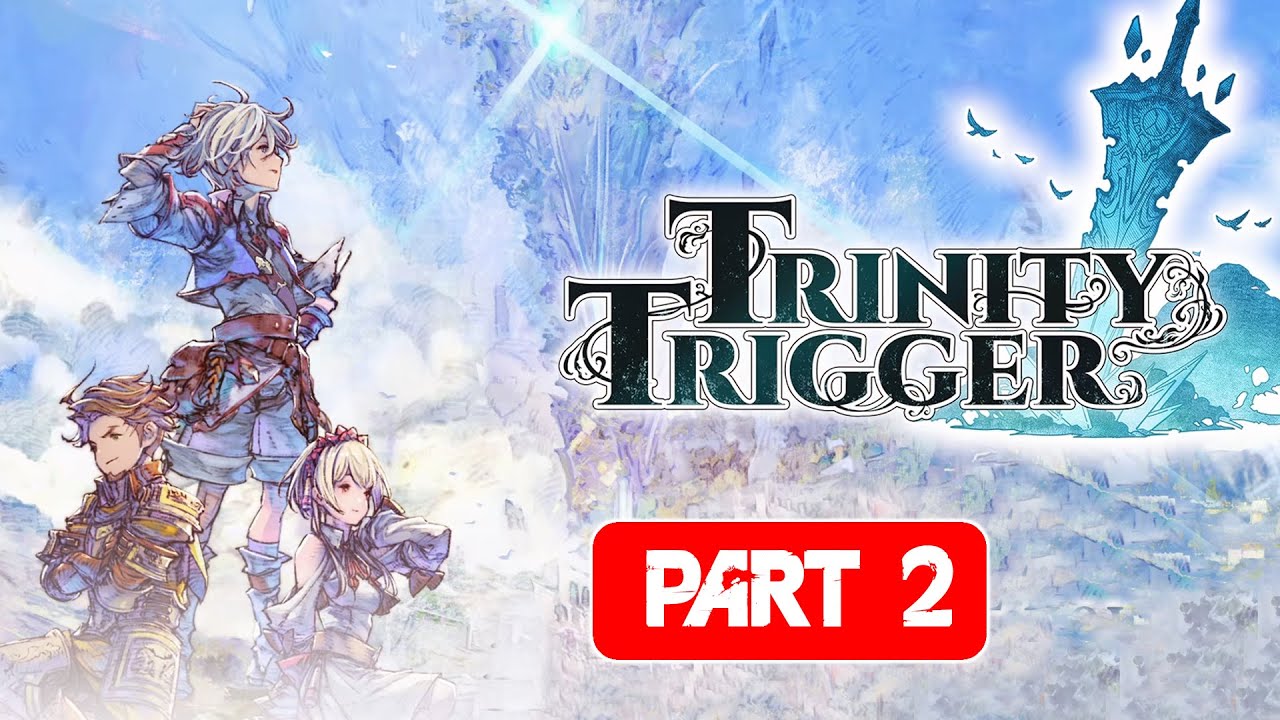 Trinity Trigger Gameplay Walkthrough PART 2 Full Game english No Commentary