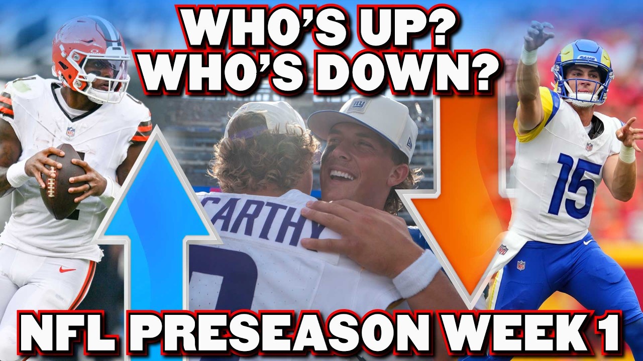 Stock Up, Stock Down! Biggest NFL Week 1 Preseason Developments