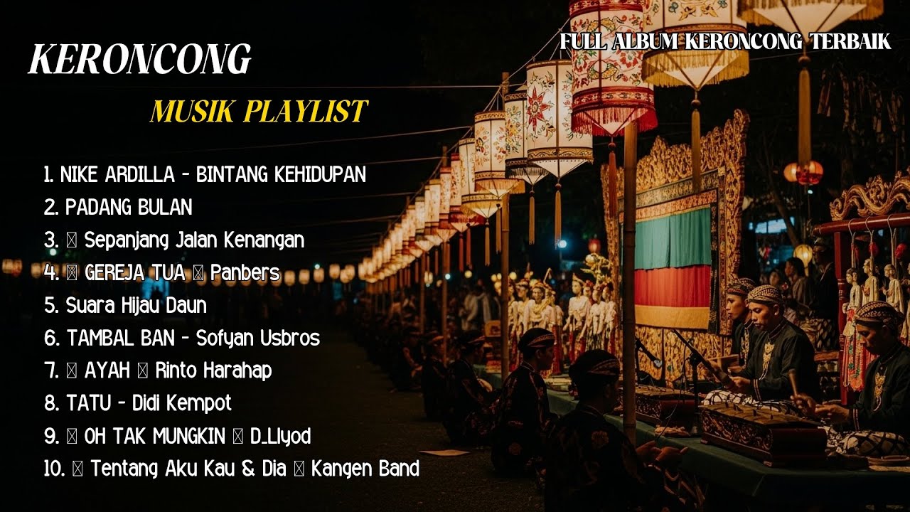 FULL ALBUM TERBARU 2026 KOMPILASI KERONCONG MODERN || NIKE ARDILLA-BINTANG KEHIDUPAN | PADANG BULAN