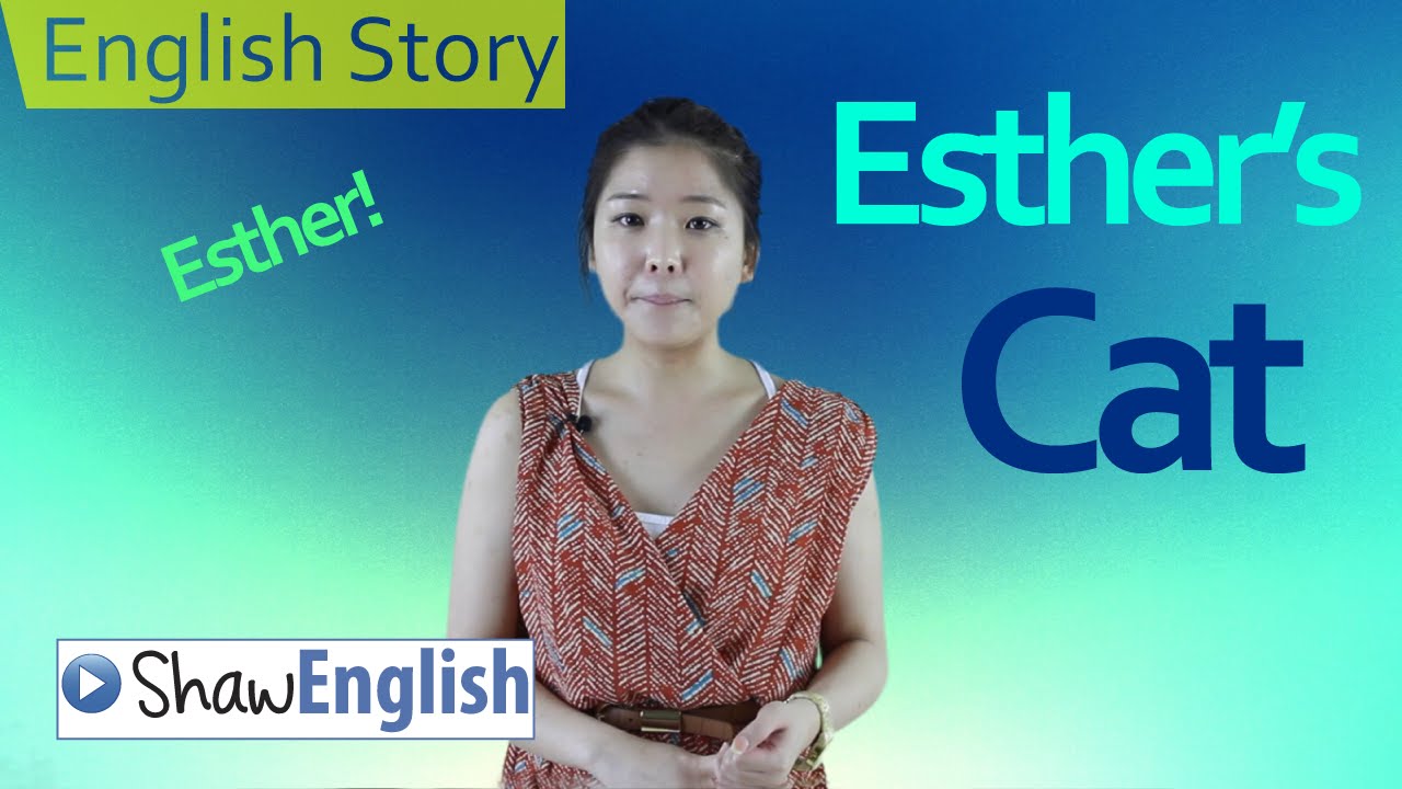 English Story: Esther's Cat