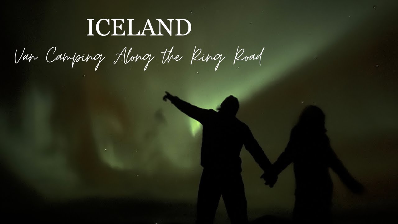 Living in a Van Around Iceland’s Ring Road