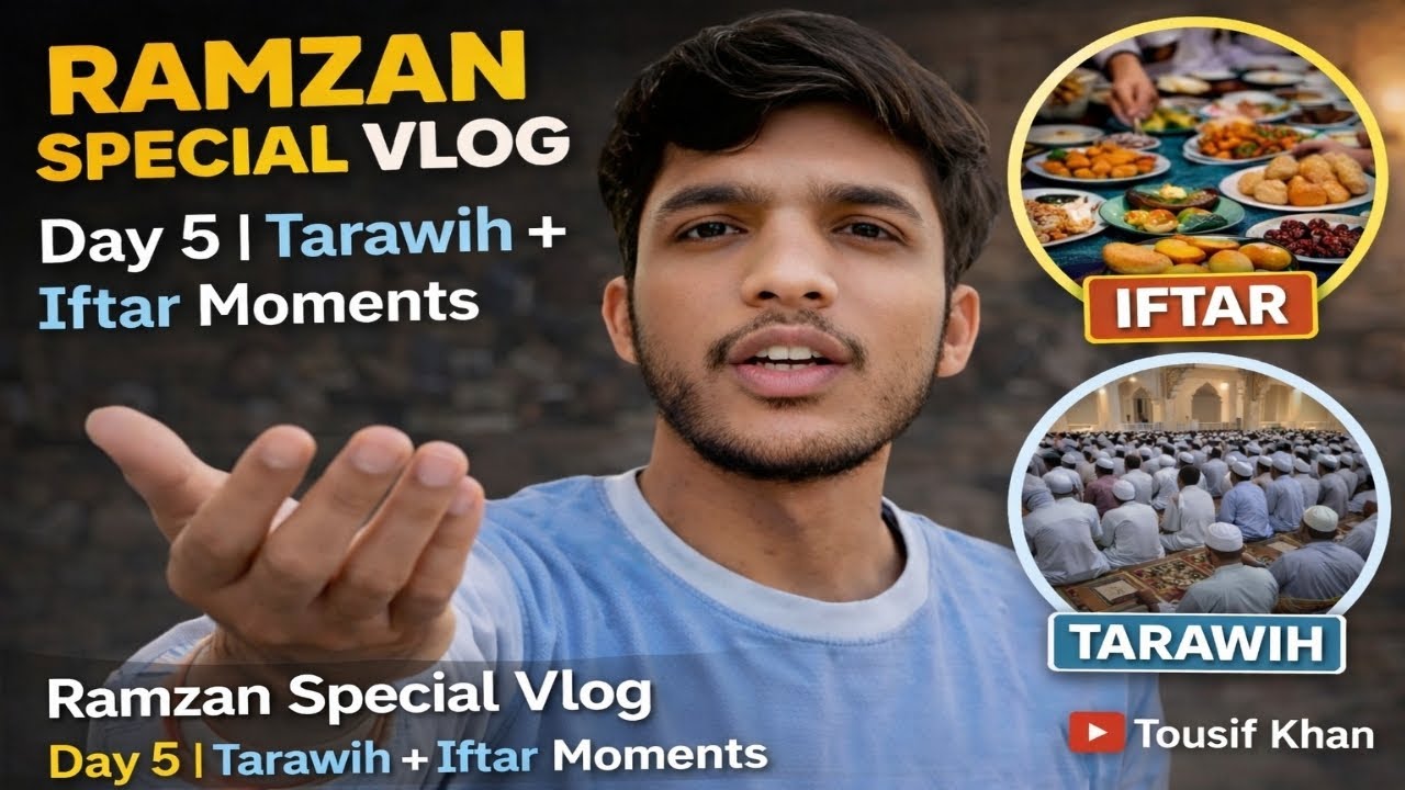 Ramzan Special Vlog Day 5 | Tarawih + Iftar Moments @Tousifkhanvlogs 
