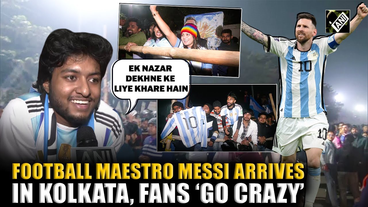 Fans excited to meet Lionel Messi as football maestro arrives in Kolkata for G.O.A.T India tour 2025