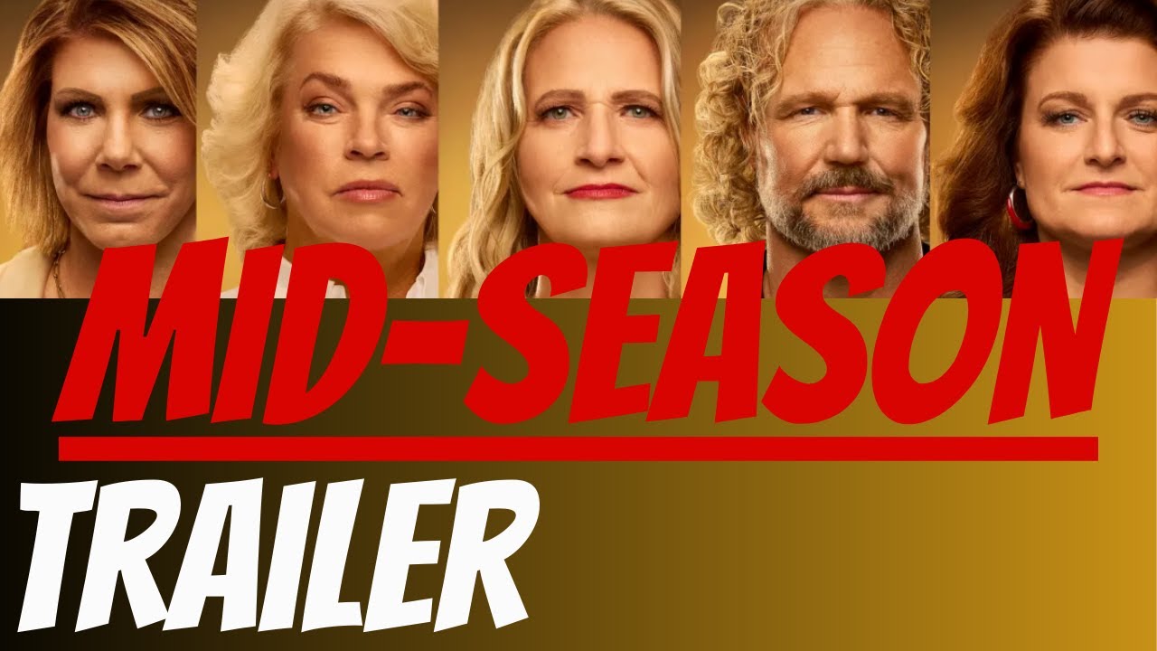 Mid-SeasonTrailer REVEIW!! Sister Wives Season 19