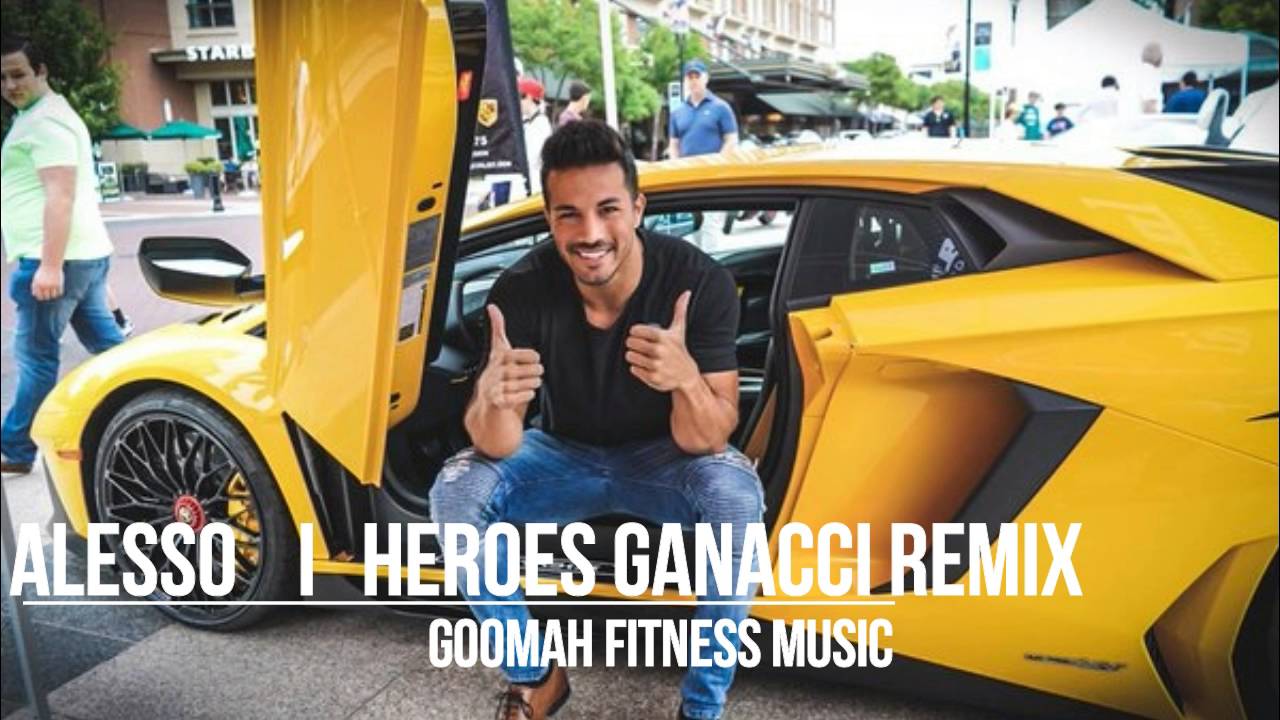 GOOMAH MUSIC - Salvatore Ganacci - Alesso     I    Heroes Remix