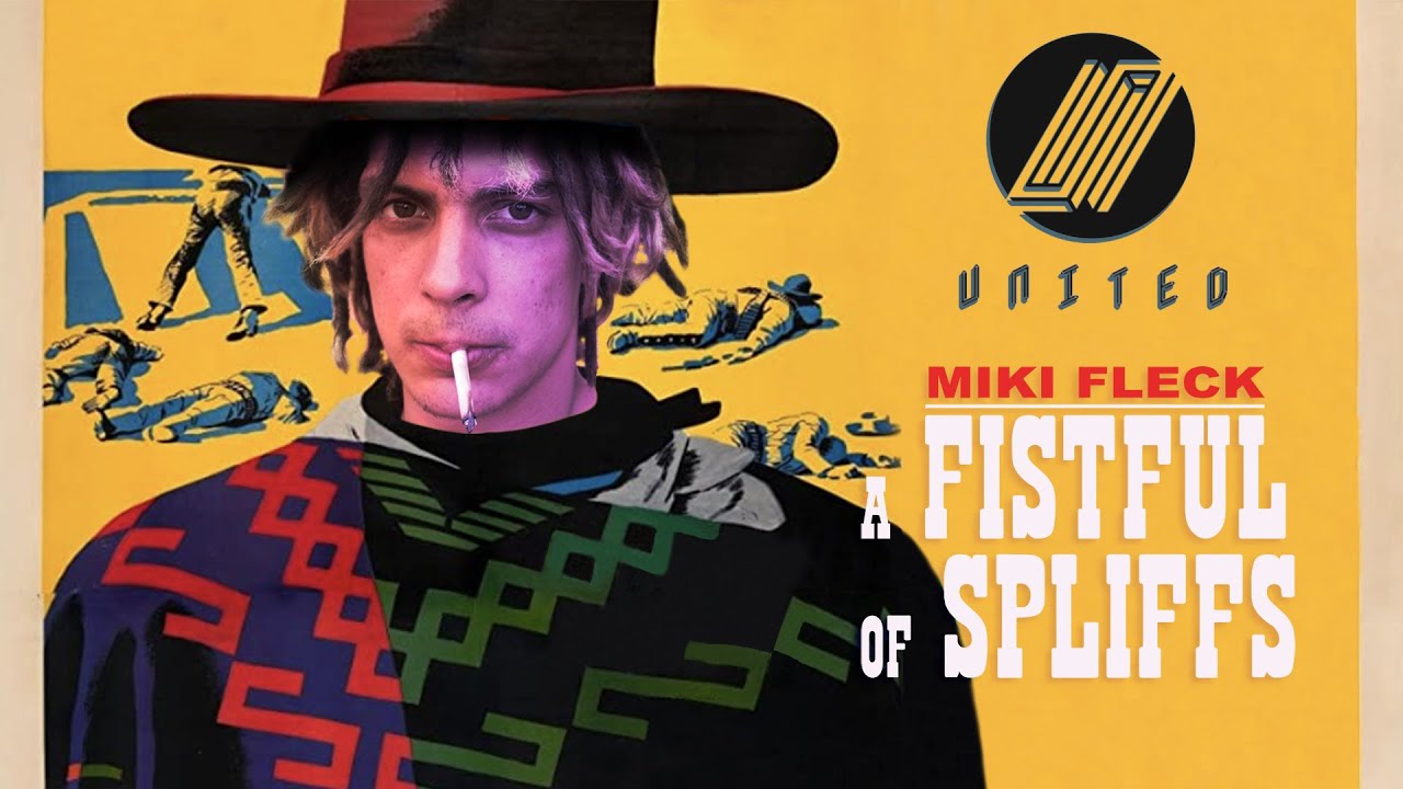 MIKI FLECK - FISTFUL OF SPLIFFS - UNITED BMX