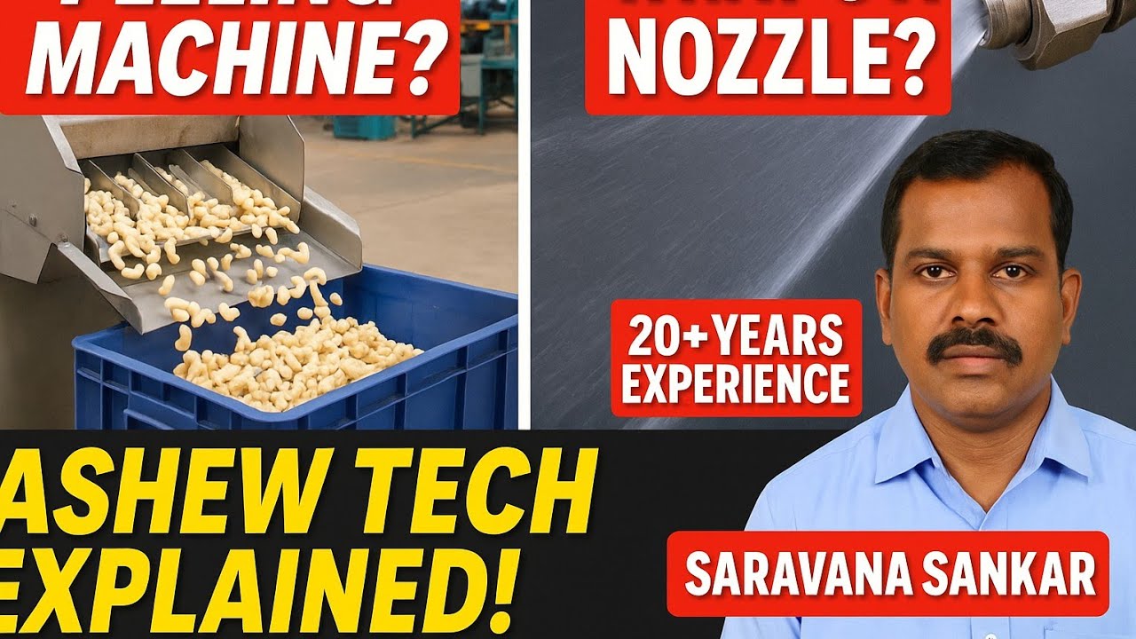 "What is a Peeling Machine & Nozzle? | Explained by Expert Saravana Sankar" part 30