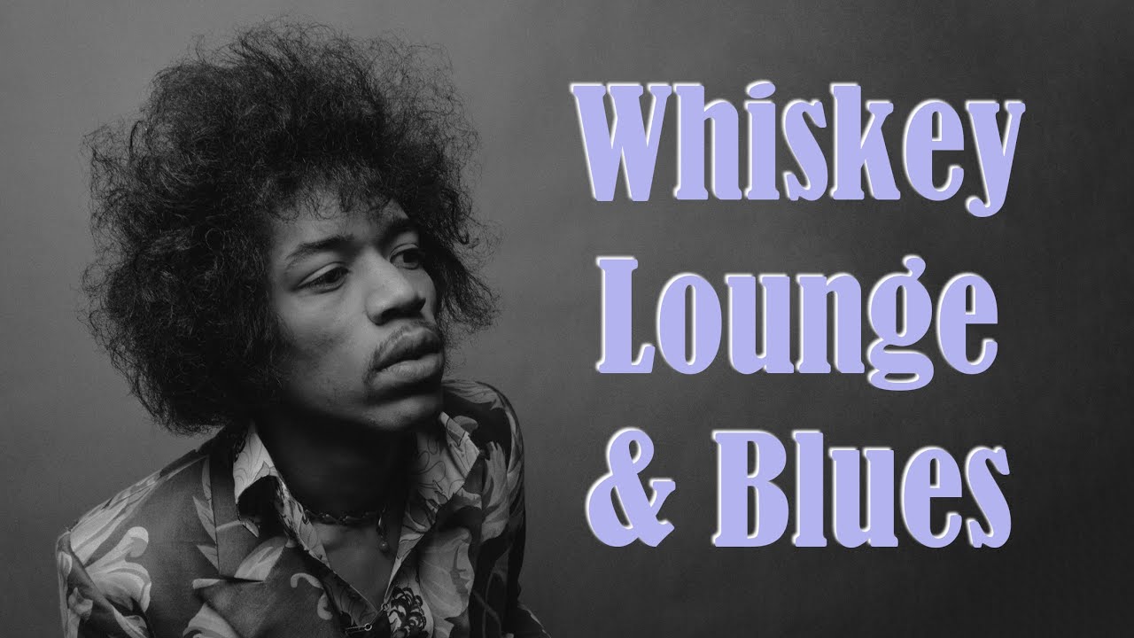 Lounge Music Cocktail &ndash; Relaxing whiskey Blues For Bars & Late Nights Ambience