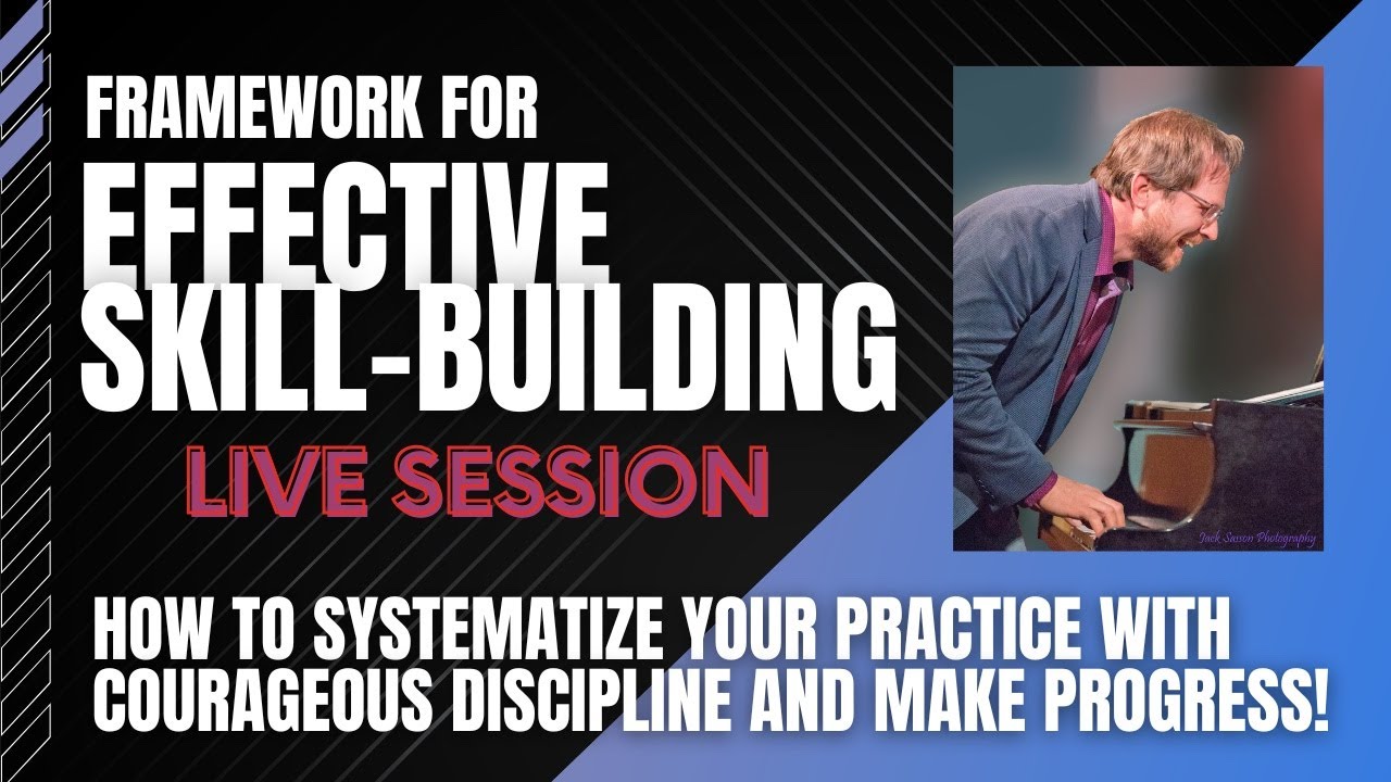 Effective Skill Building live session