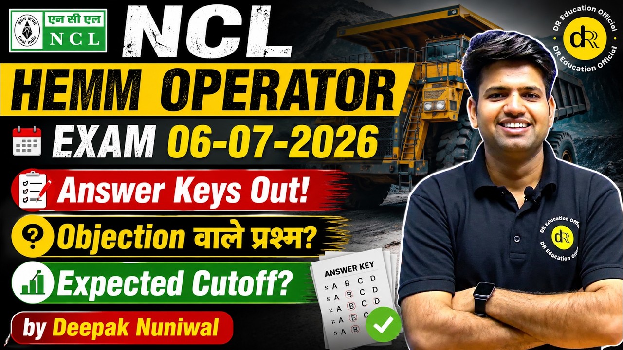 NCL HEMM Operator- 2026 | Answer Key Out | Kaise Check Kare |  Objection Questions | DR Education