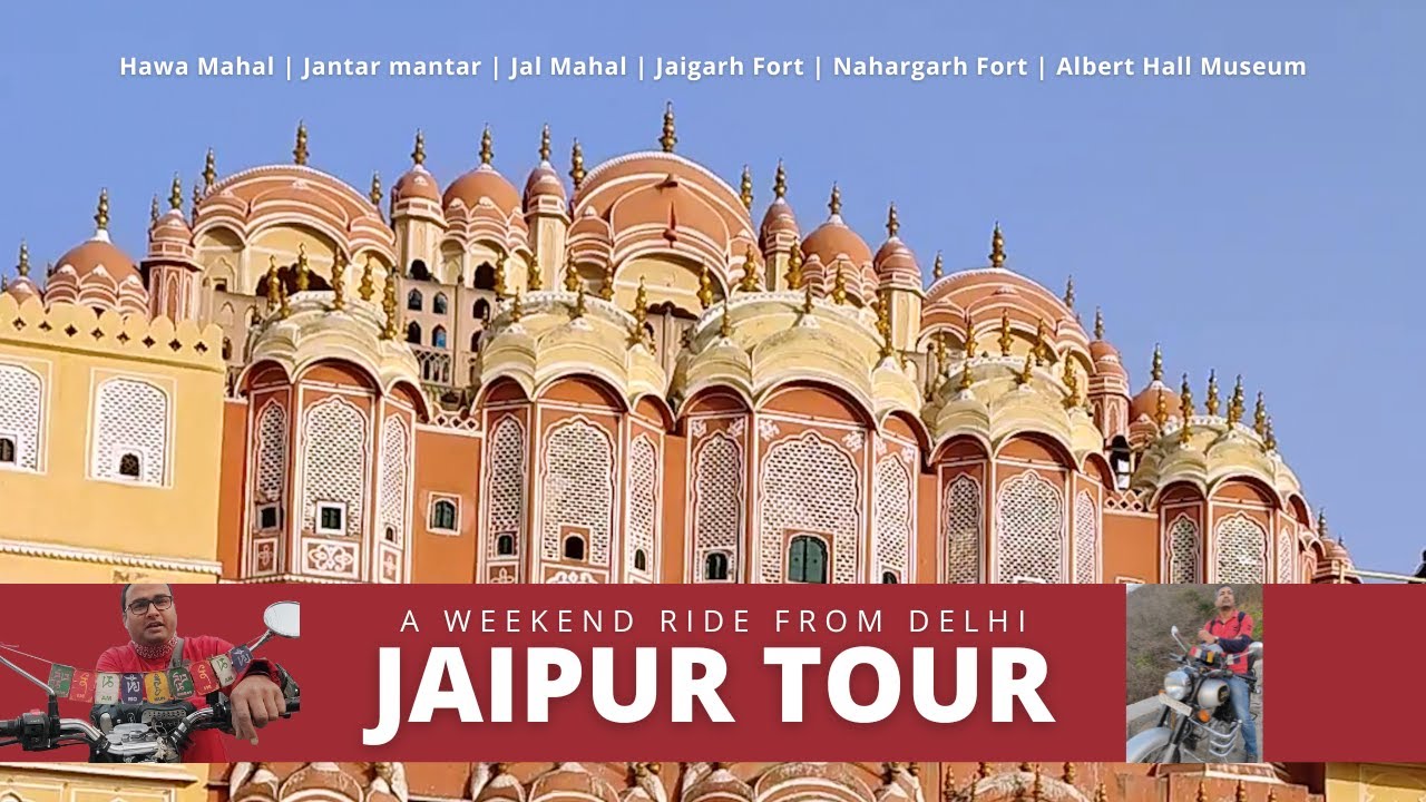Jaipur | Delhi to Jaipur Ride | Weekend Tour Jaipur | Hawa Mahal | Jantar Mantar | Nahargarh Fort