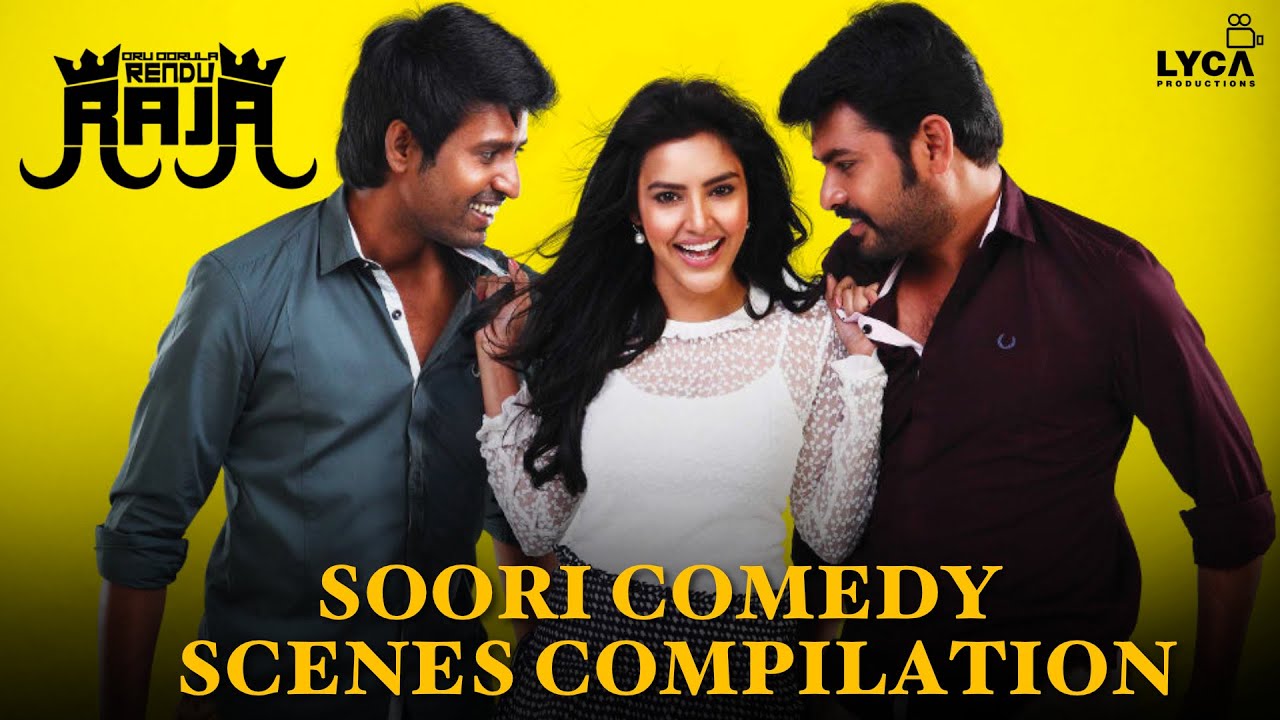Oru Oorla Rendu Raja Movie | Soori Comedy Scenes Compilation | Vimal | Priya Anand | Soori | Lyca