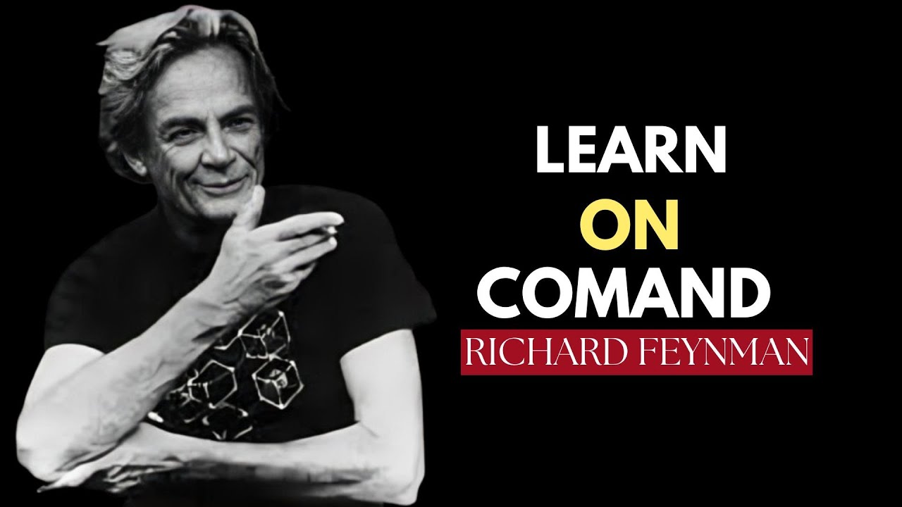 How to Make Your Brain Learn on COMMAND | Feynman’s Secret