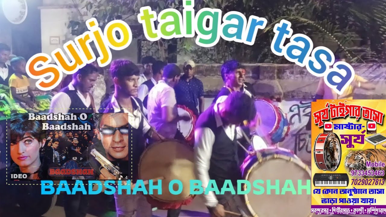 oo badsha oo badsha hindi song tasa/Surjo taigar tasa//9733453463//7029027813
