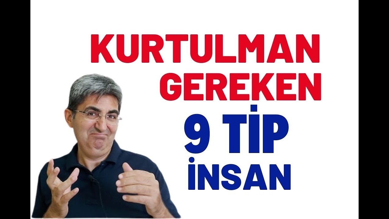 KURTULMAN GEREKEN 9 TİP İNSAN !  | Canten Kaya