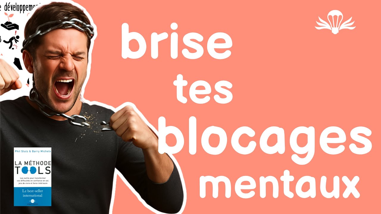 🛠 Méthode TOOLS : 5 outils pour exploser tes BLOCAGES MENTAUX 💣🧠