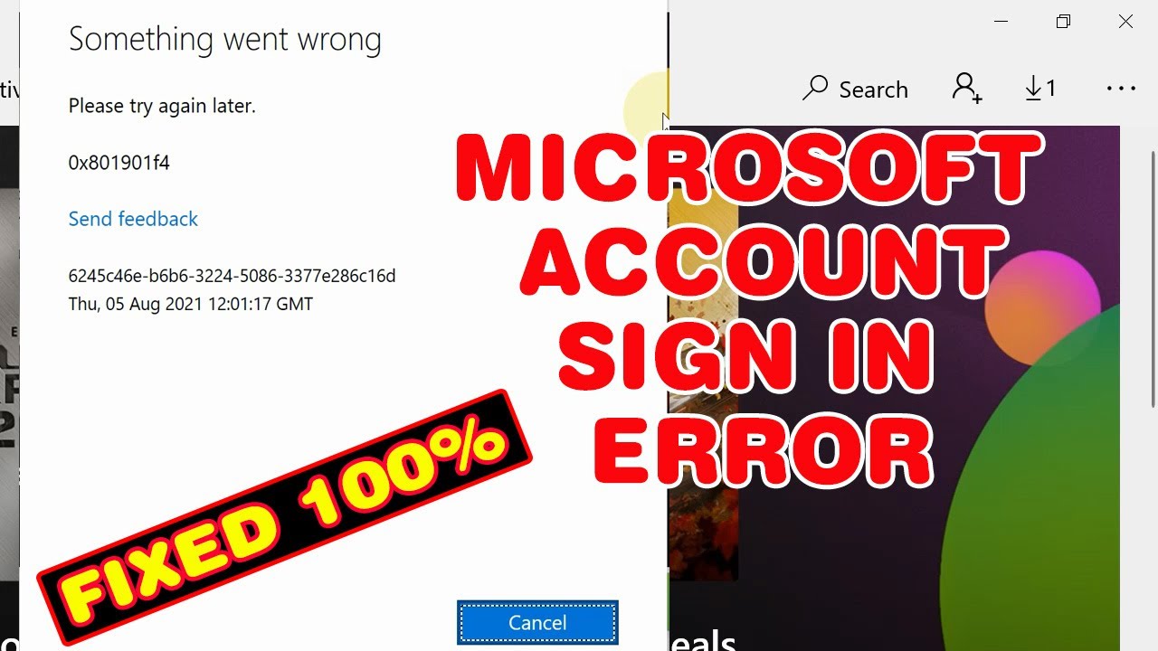 Can't Sign in with Microsoft Account Something Went Wrong in Windows 10 & Windows 11 0x801901f4
