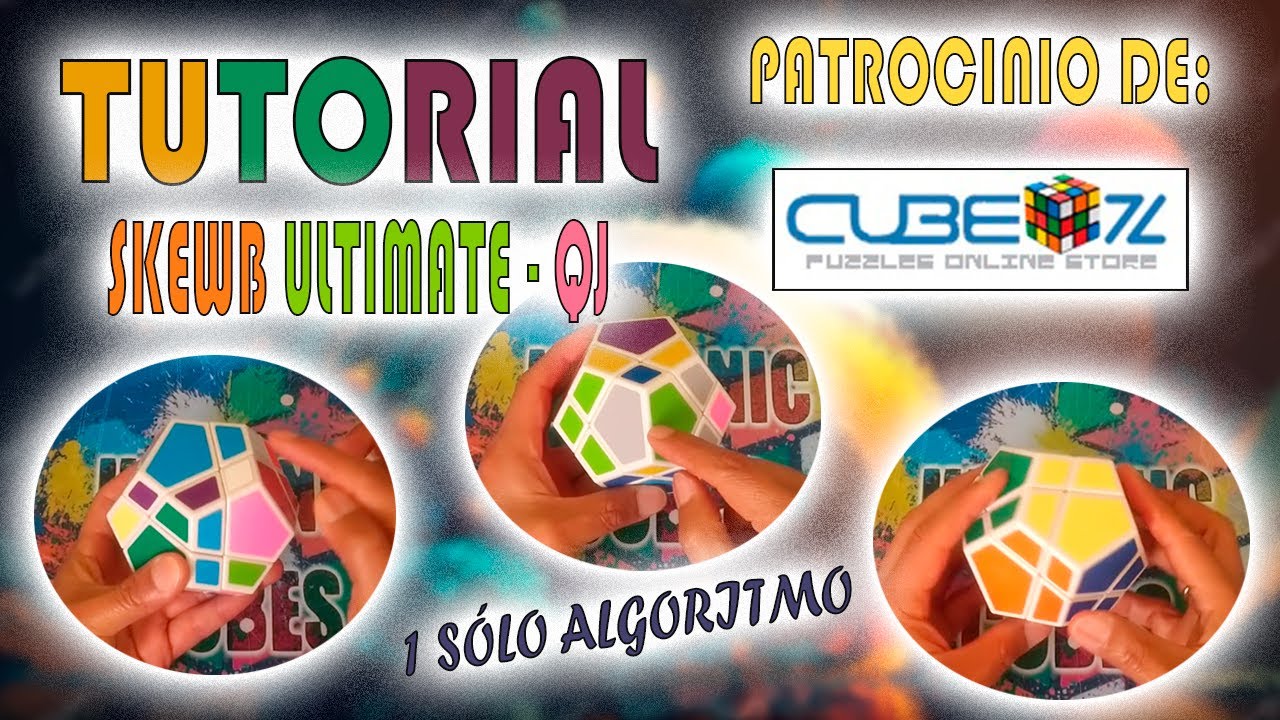 TUTORIAL / 1 Sólo Algoritmo / SKEWB ULTIMATE / Patrocinio de CUBEZZ / CUBOS DE RUBIK / 2024