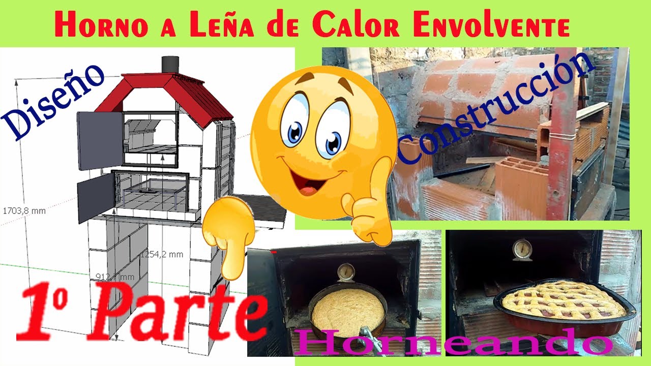Horno a leña de calor envolvente 1º Parte