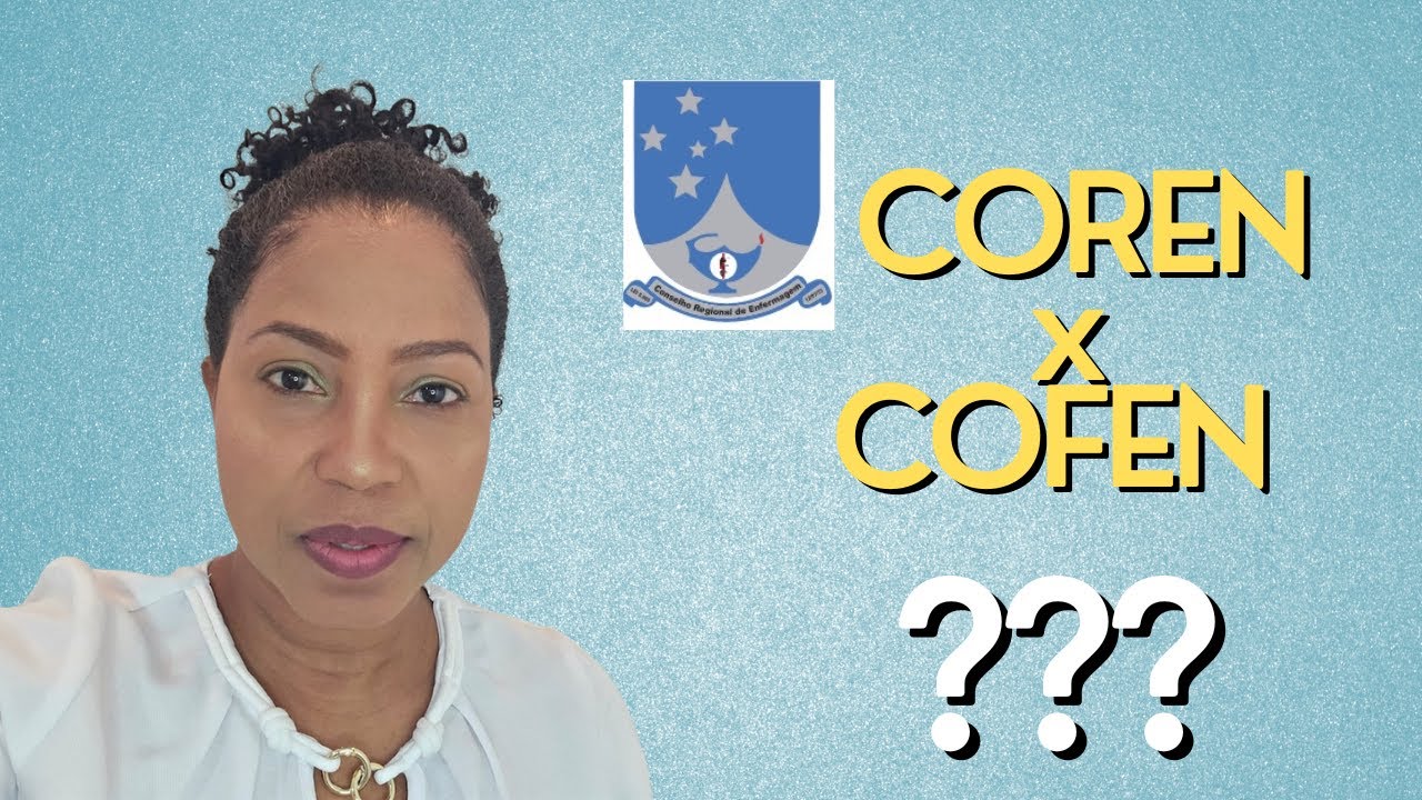 O que é o COREN e COFEN? TIRANDO TODAS AS DÚVIDAS#enfermagem #saúde# #corenmg