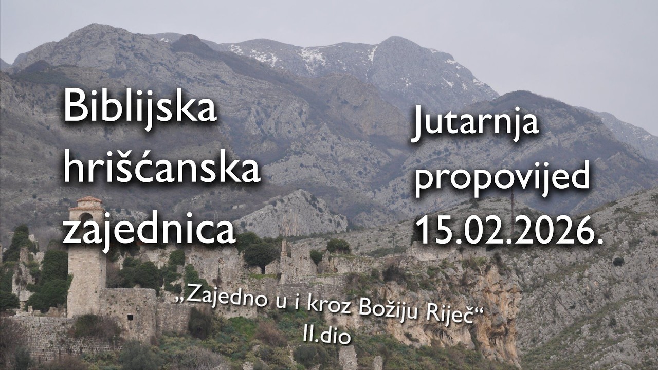 Jutarnja propovijed 15.02.2026.