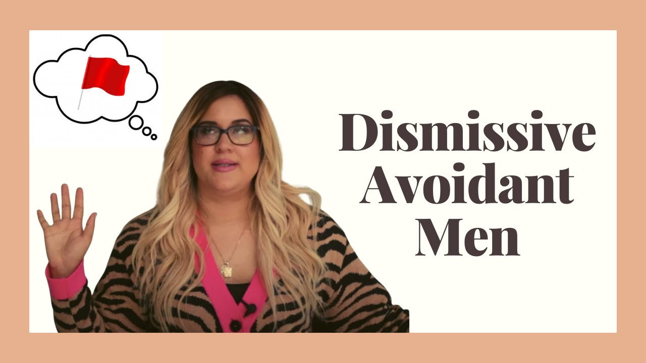 Dismissive Avoidant Men / Avoidant vs. Healthy Attachment Style in Relationships