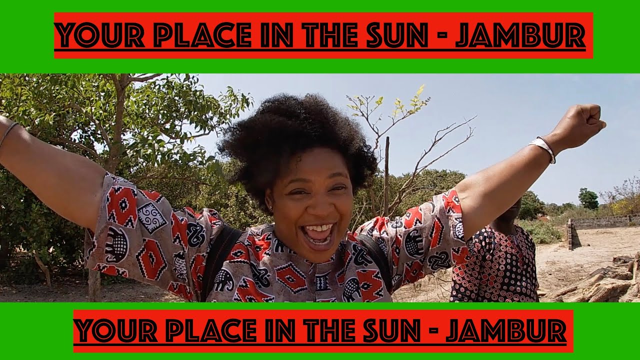 BlaXit Developing Africa YOUR PLACE IN THE SUN - JAMBUR #BlaXit