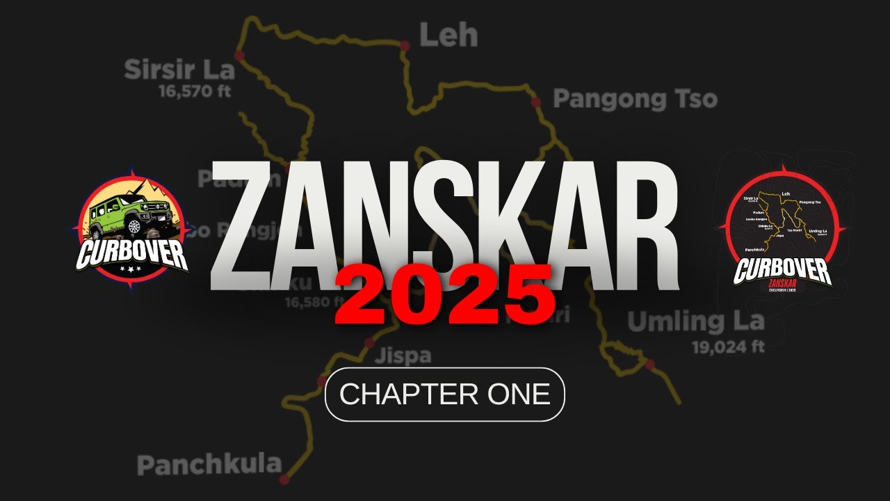 CurbOver Zanskar 2025 Chapter - I  🚘🌍 Largest Car Convoy to the Top of the World | 🇮🇳 #Zanskar2025
