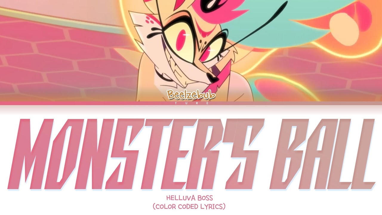 Helluva Boss - 'Monster's Ball' (Color Coded Lyrics)