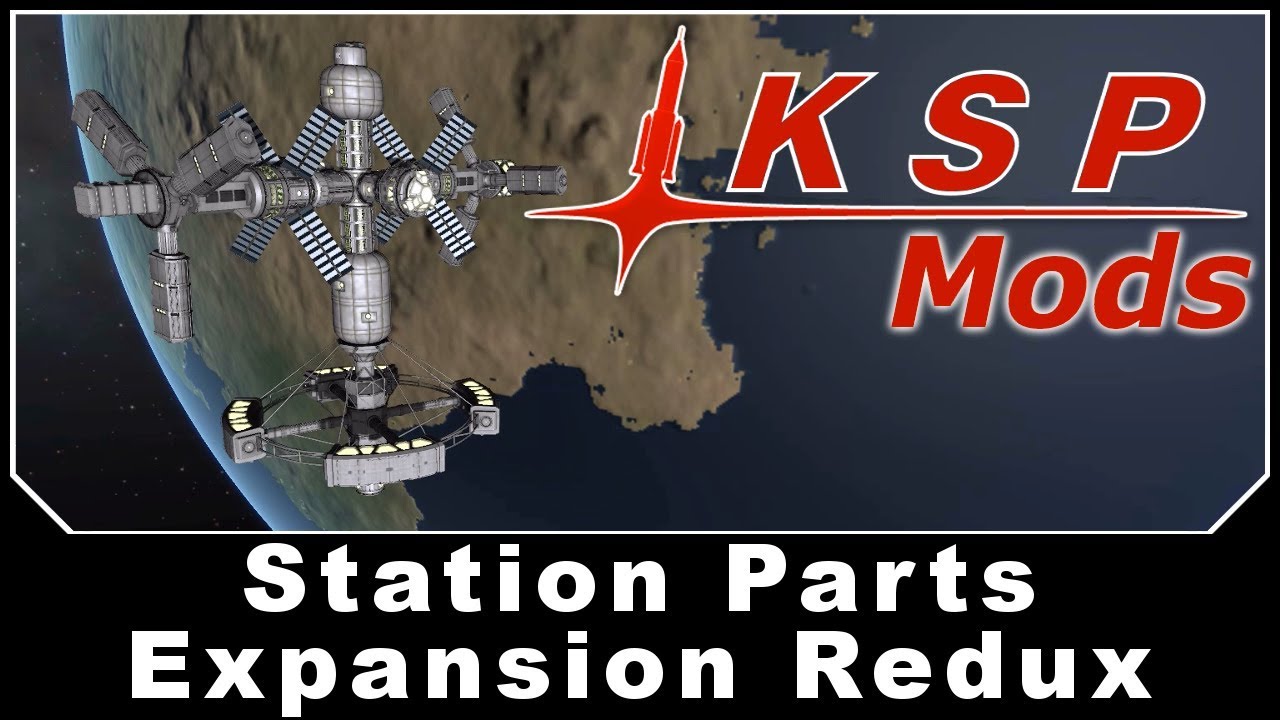 KSP Mods - Station Parts Expansion Redux
